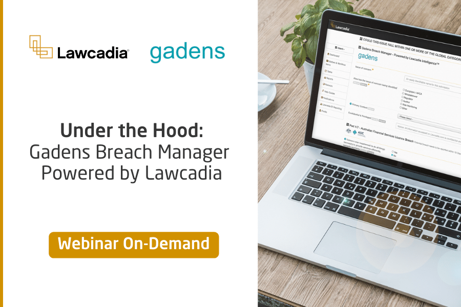 Under The Hood: Gadens Breach Manager